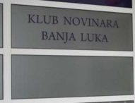 BHN Klub novinara Banjaluka: Napad na novinare tretirati kao napad na službeno lice