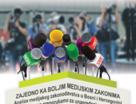 TOGETHER FOR BETTER MEDIA LAWS: Analysis of media legislation in Bosnia and Herzegovina with recommendations for improvement