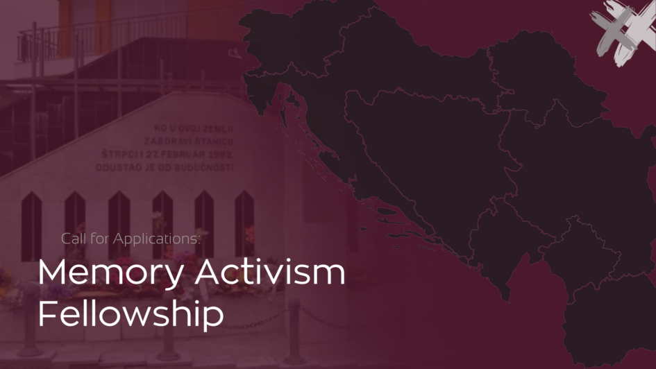 Poziv za prijave: Memory Activism Fellowship