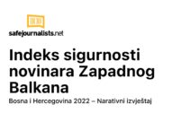 Bosna i Hercegovina: Indeks sigurnosti novinara Zapadnog Balkana za 2022. godinu
