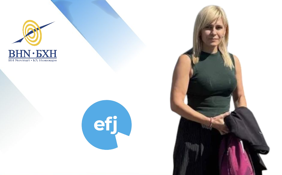 BHJA and EFJ: BiH Court should uphold European standards of the freedom of expression and right to inform in Nataša Miljanović Zubac case