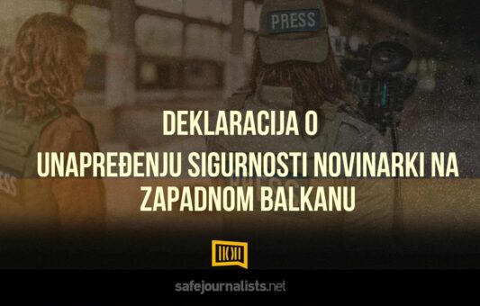 SafeJournalists mreža usvojila Deklaraciju o unapređenju sigurnosti novinarki na Zapadnom Balkanu